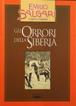 GLI ORRORI DELLA SIBERIA